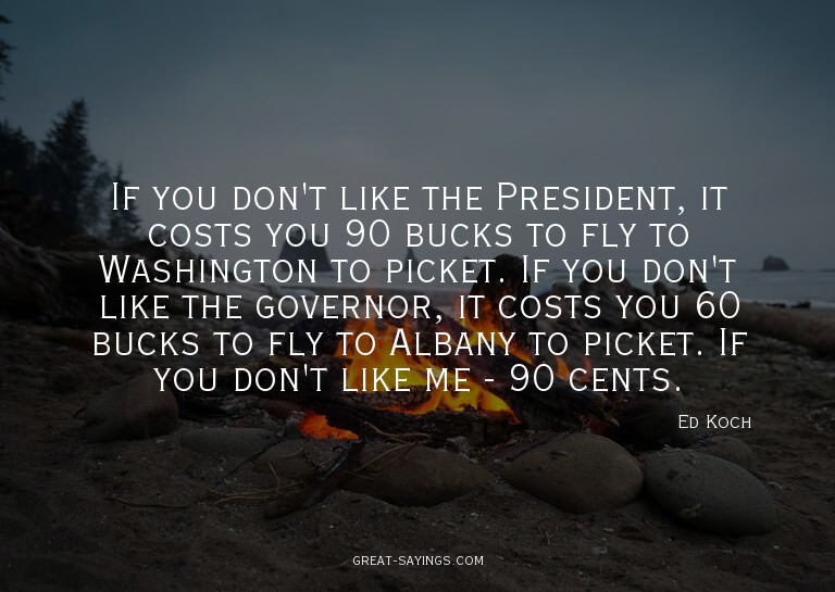 If you don't like the President, it costs you 90 bucks