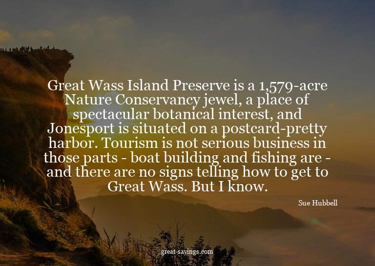 Great Wass Island Preserve is a 1,579-acre Nature Conse
