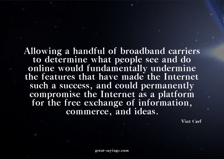 Allowing a handful of broadband carriers to determine w