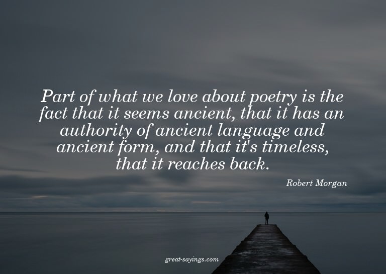 Part of what we love about poetry is the fact that it s