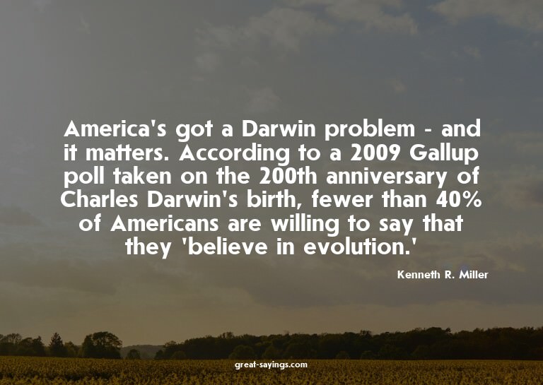 America's got a Darwin problem - and it matters. Accord