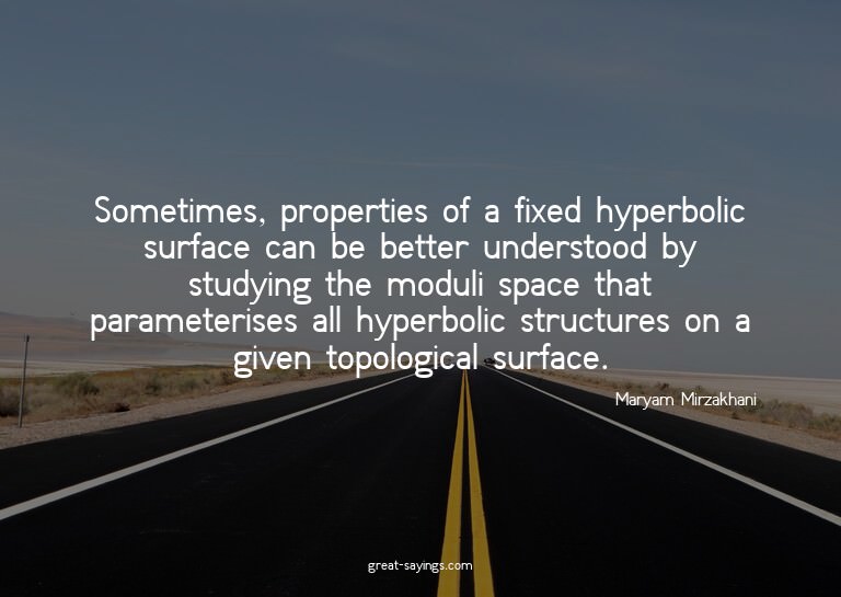 Sometimes, properties of a fixed hyperbolic surface can