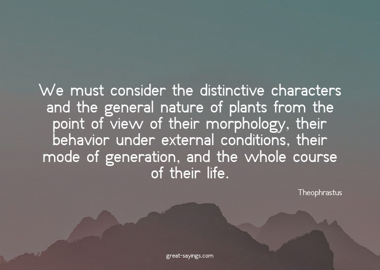 We must consider the distinctive characters and the gen