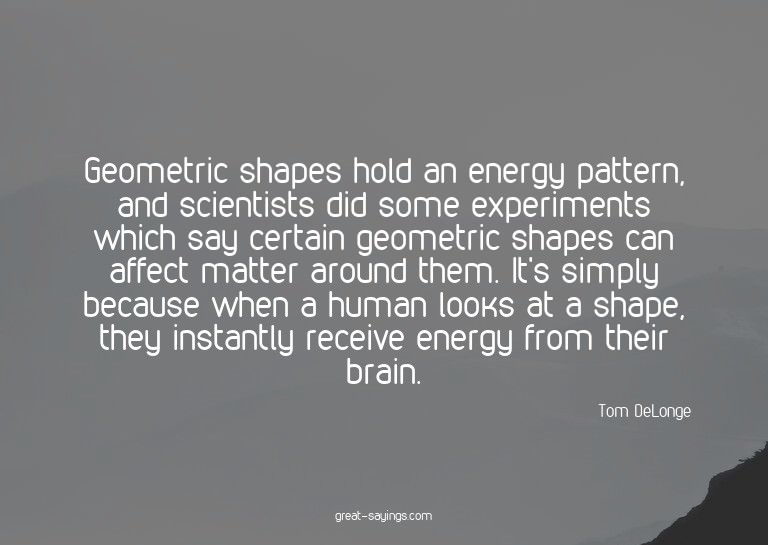 Geometric shapes hold an energy pattern, and scientists