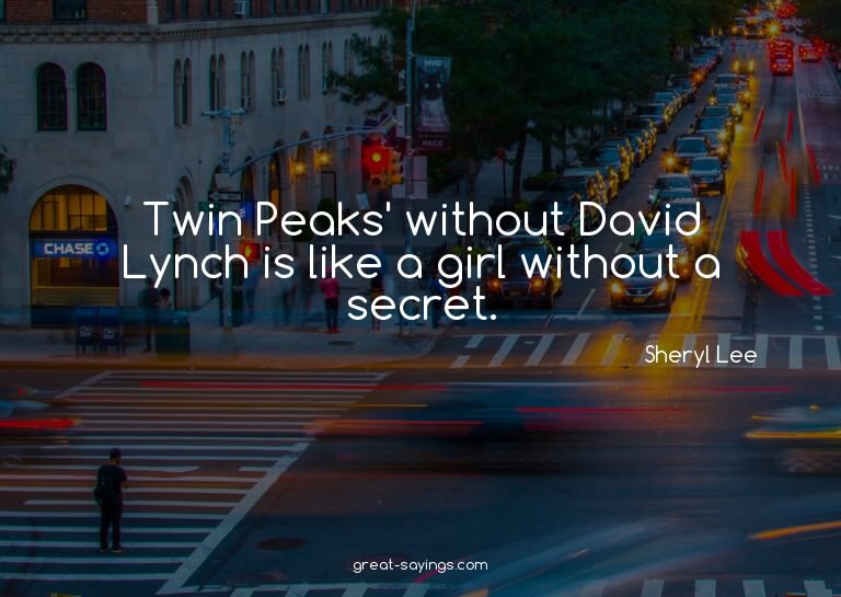 Twin Peaks' without David Lynch is like a girl without