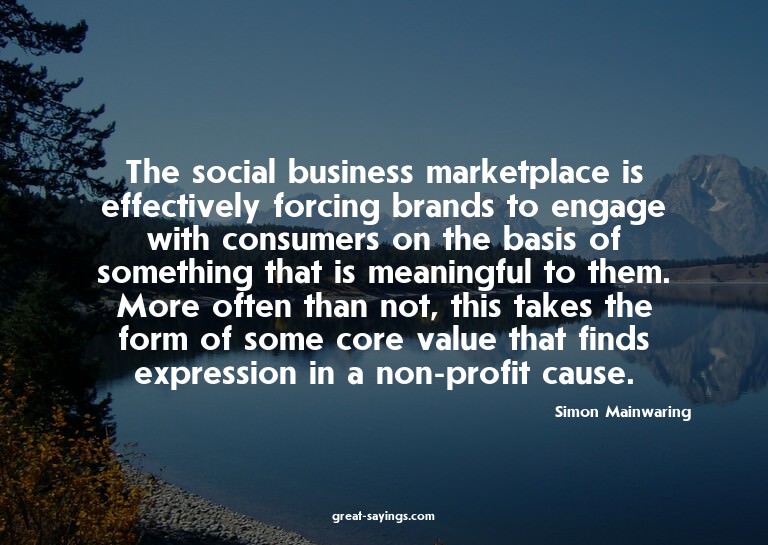 The social business marketplace is effectively forcing