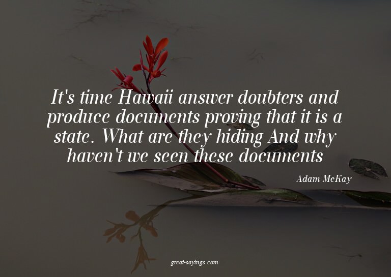 It's time Hawaii answer doubters and produce documents