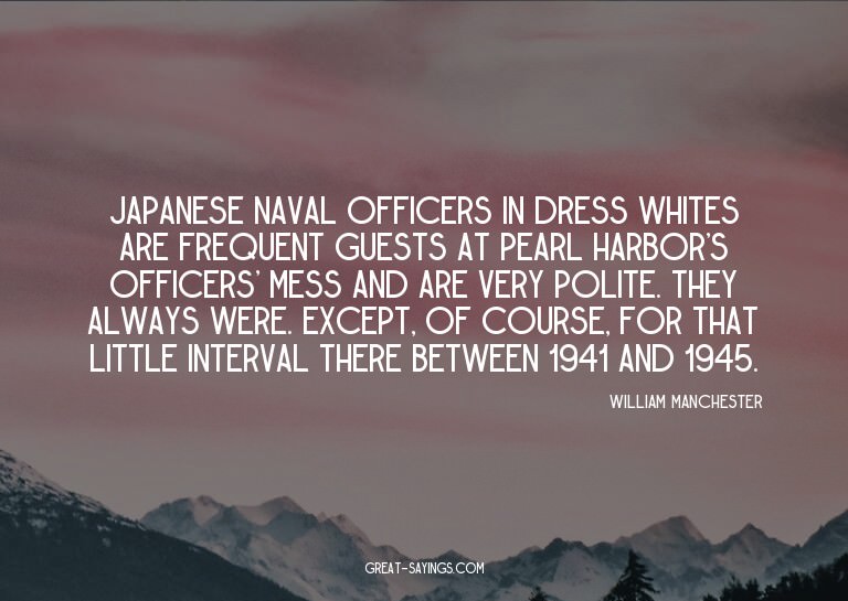 Japanese naval officers in dress whites are frequent gu
