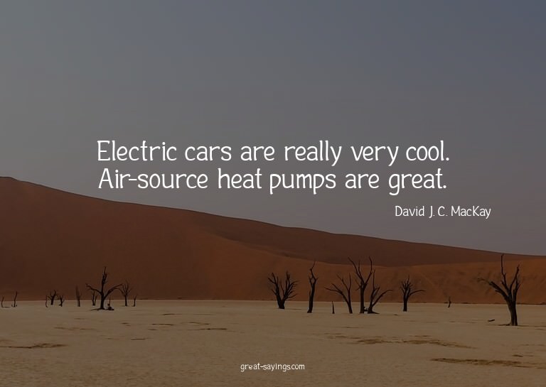 Electric cars are really very cool. Air-source heat pum