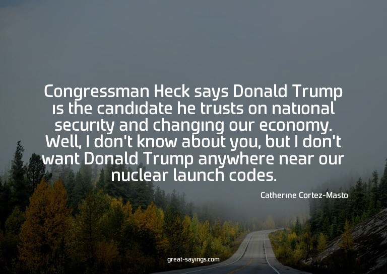 Congressman Heck says Donald Trump is the candidate he