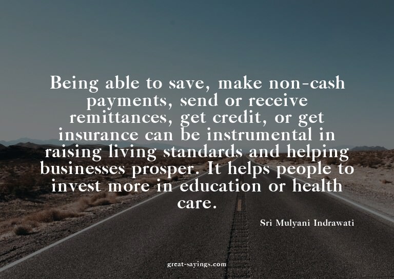 Being able to save, make non-cash payments, send or rec