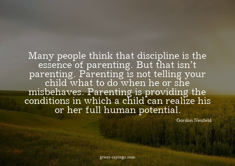 Many people think that discipline is the essence of par