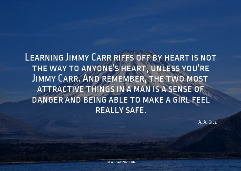 Learning Jimmy Carr riffs off by heart is not the way t