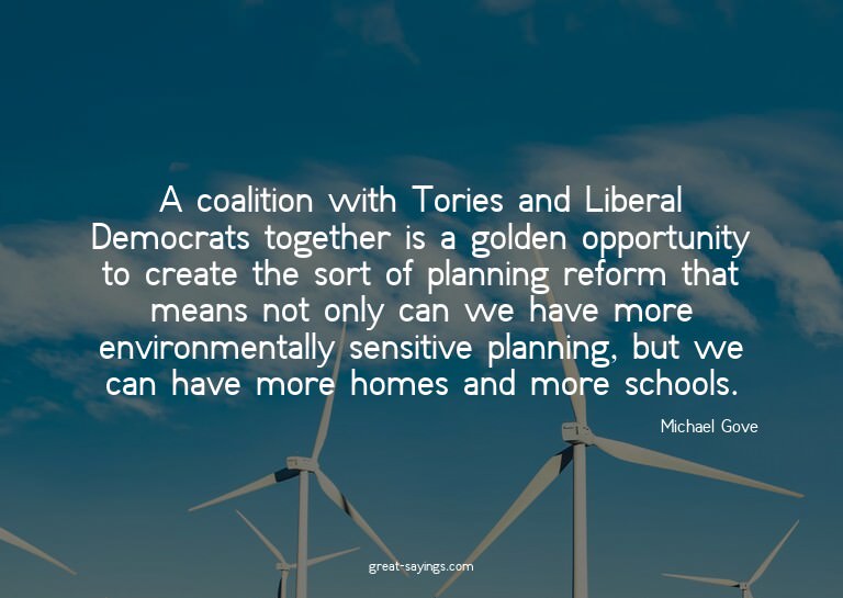 A coalition with Tories and Liberal Democrats together