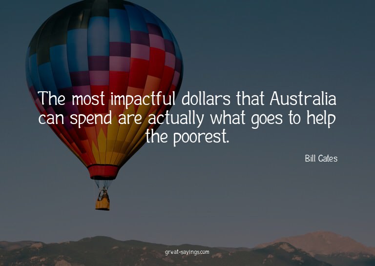 The most impactful dollars that Australia can spend are
