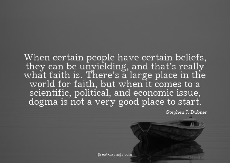 When certain people have certain beliefs, they can be u
