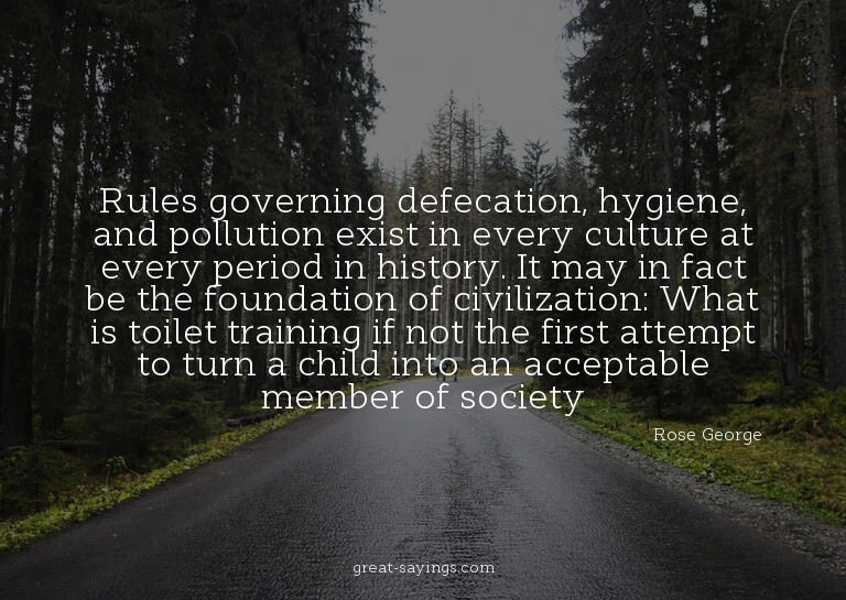 Rules governing defecation, hygiene, and pollution exis