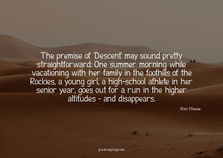 The premise of 'Descent' may sound pretty straightforwa