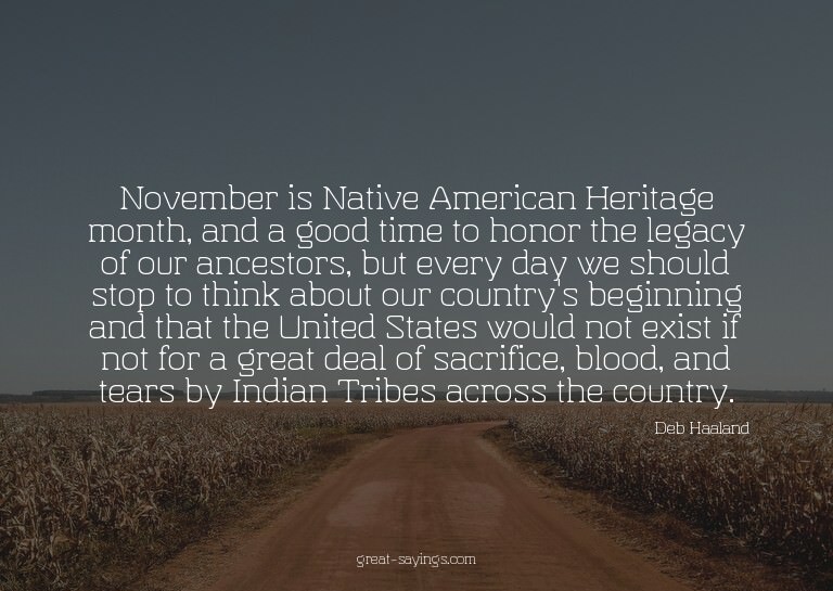 November is Native American Heritage month, and a good
