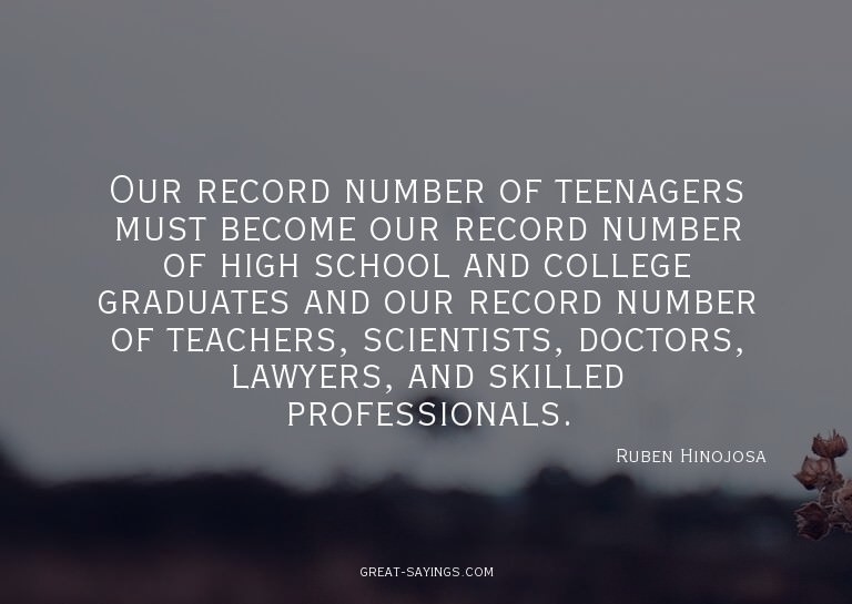 Our record number of teenagers must become our record n