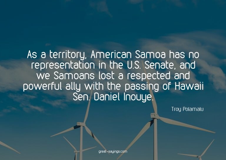 As a territory, American Samoa has no representation in