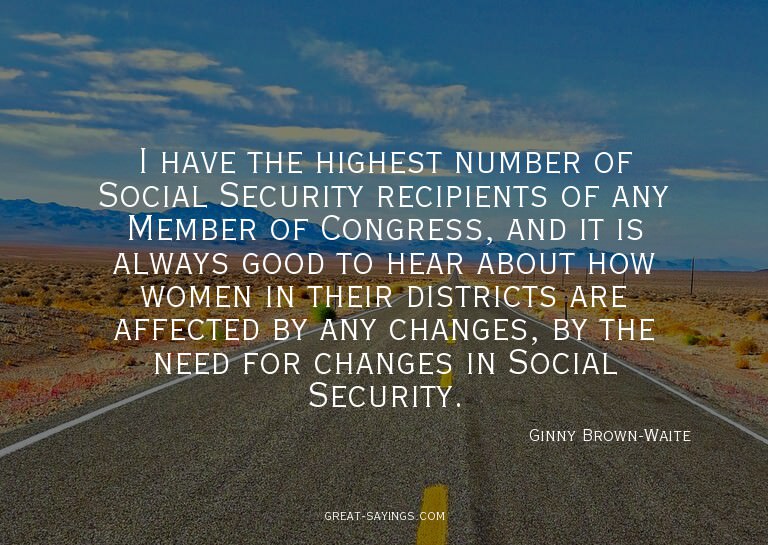 I have the highest number of Social Security recipients