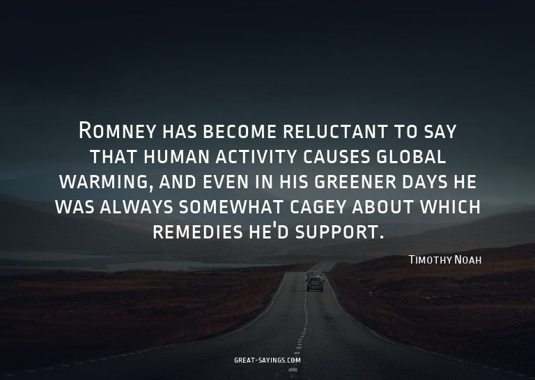 Romney has become reluctant to say that human activity