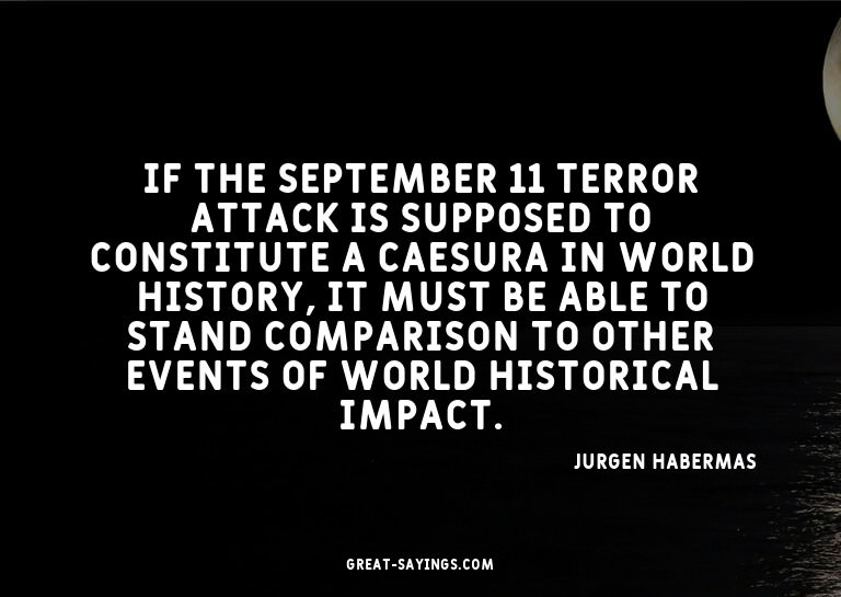 If the September 11 terror attack is supposed to consti