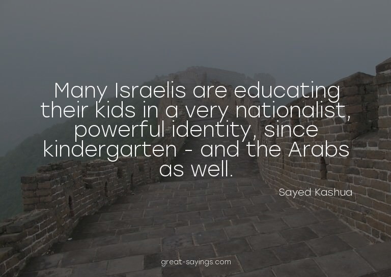 Many Israelis are educating their kids in a very nation