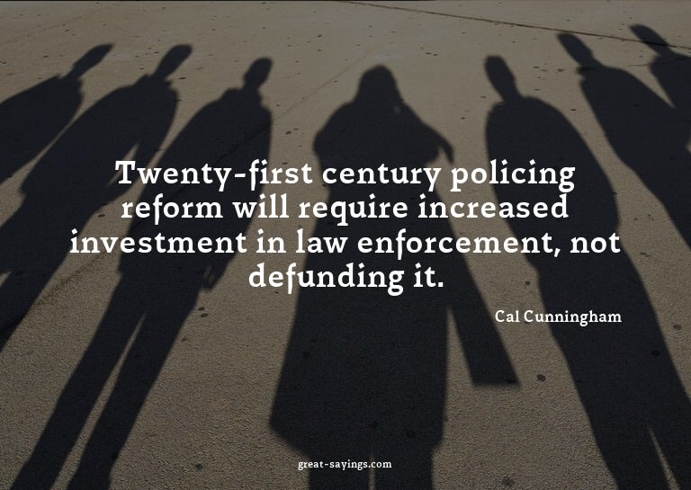 Twenty-first century policing reform will require incre