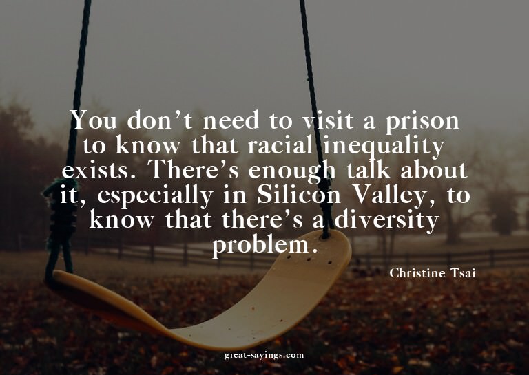 You don't need to visit a prison to know that racial in
