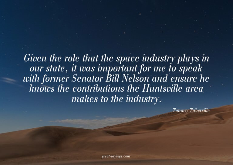 Given the role that the space industry plays in our sta