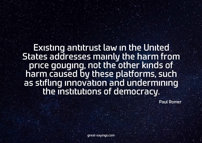 Existing antitrust law in the United States addresses m