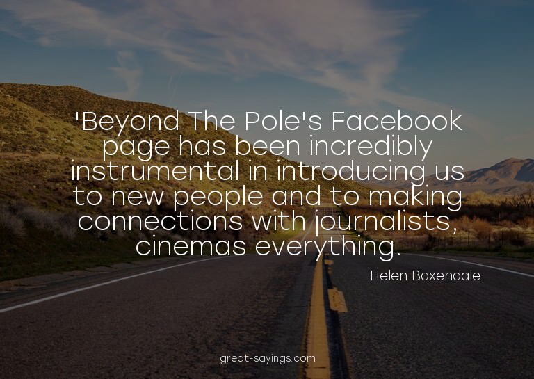 'Beyond The Pole's Facebook page has been incredibly in