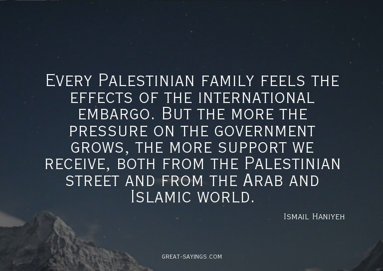 Every Palestinian family feels the effects of the inter