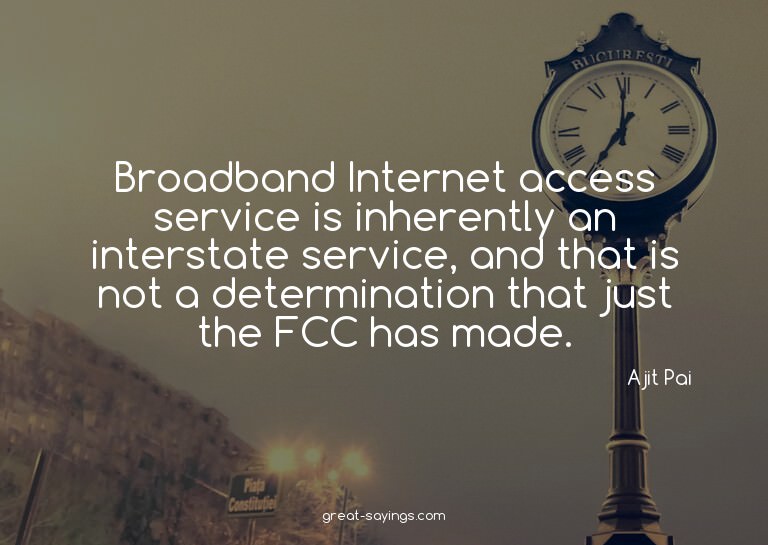 Broadband Internet access service is inherently an inte