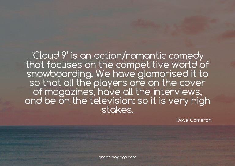 'Cloud 9' is an action/romantic comedy that focuses on