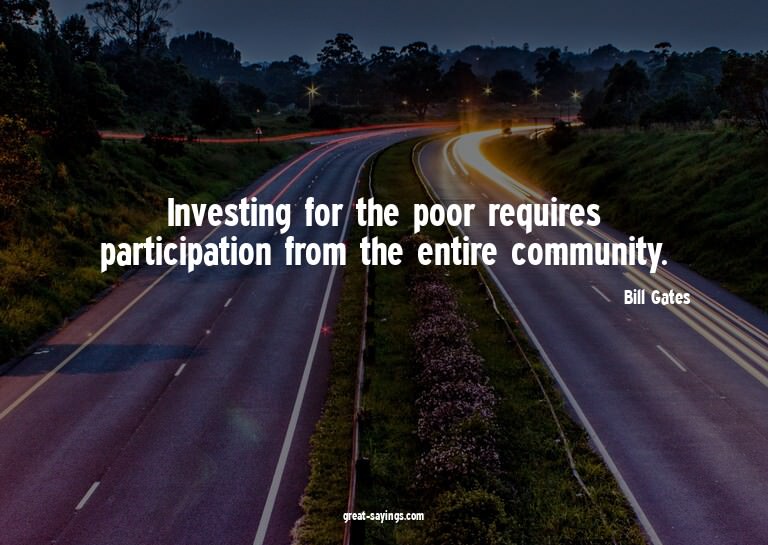 Investing for the poor requires participation from the