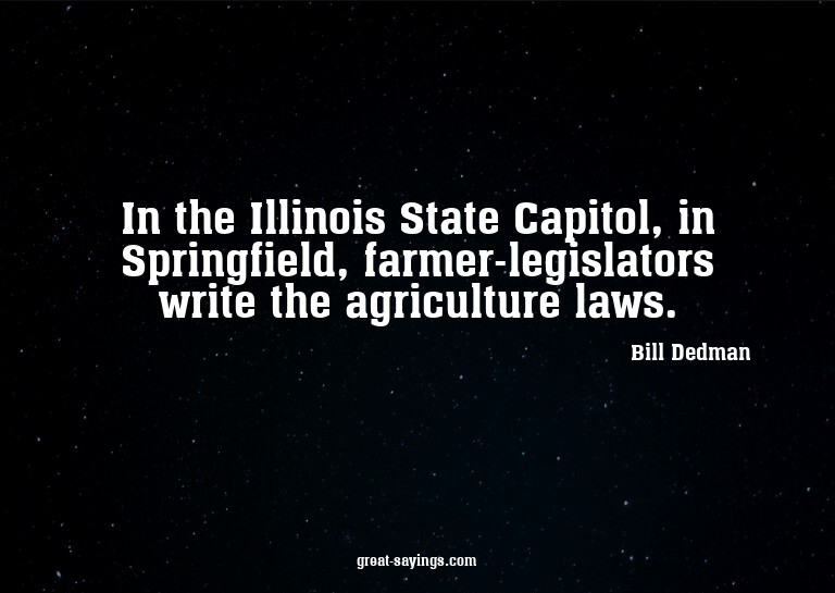 In the Illinois State Capitol, in Springfield, farmer-l