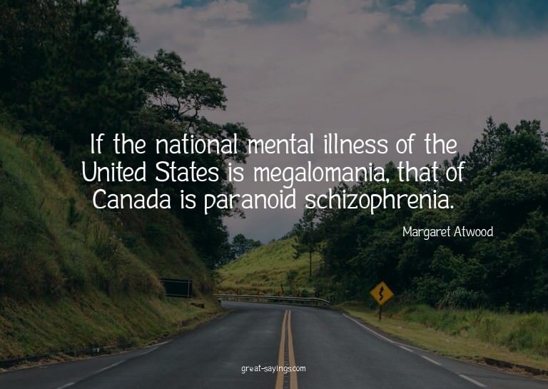 If the national mental illness of the United States is