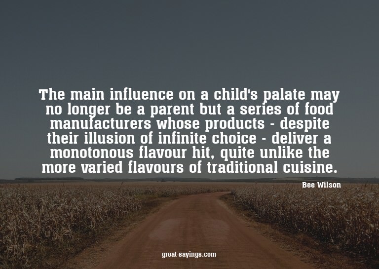 The main influence on a child's palate may no longer be