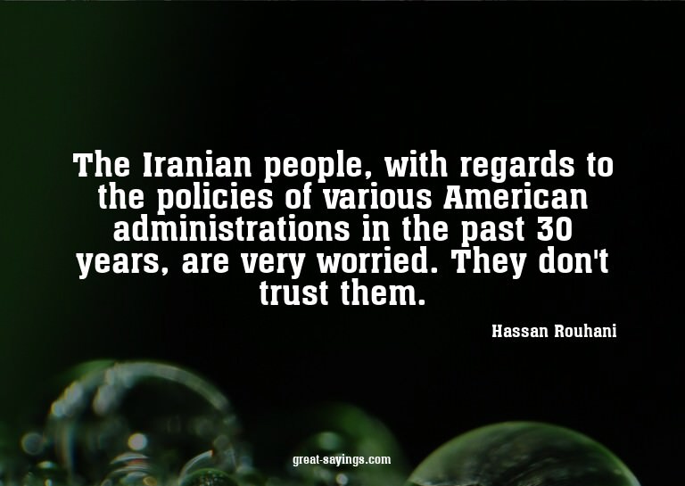 The Iranian people, with regards to the policies of var