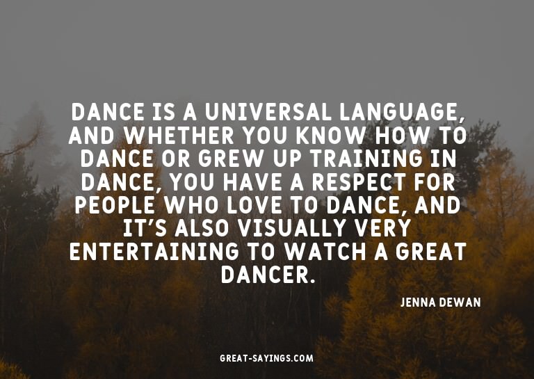 Dance is a universal language, and whether you know how