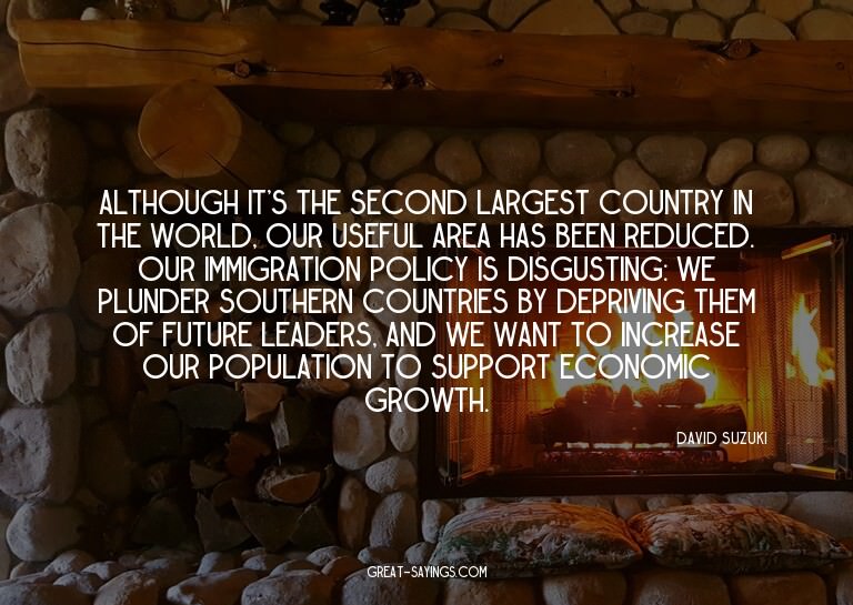Although it's the second largest country in the world,