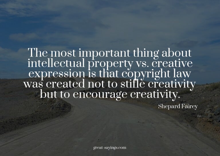 The most important thing about intellectual property vs
