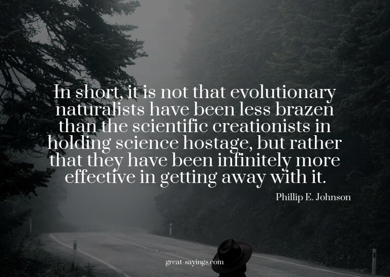 In short, it is not that evolutionary naturalists have