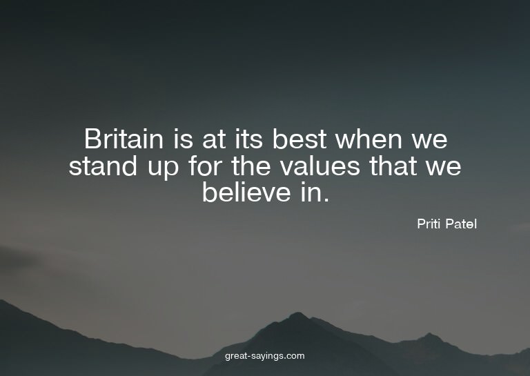 Britain is at its best when we stand up for the values