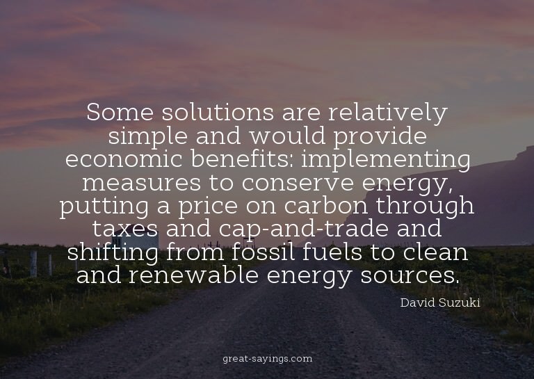 Some solutions are relatively simple and would provide
