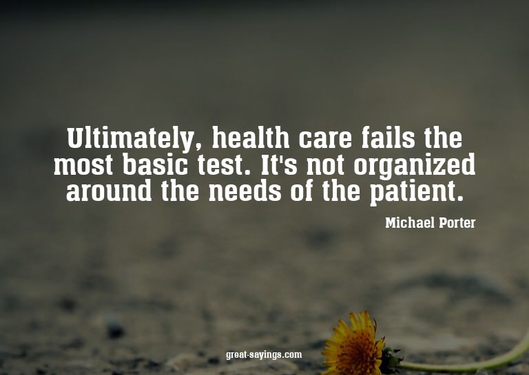 Ultimately, health care fails the most basic test. It's