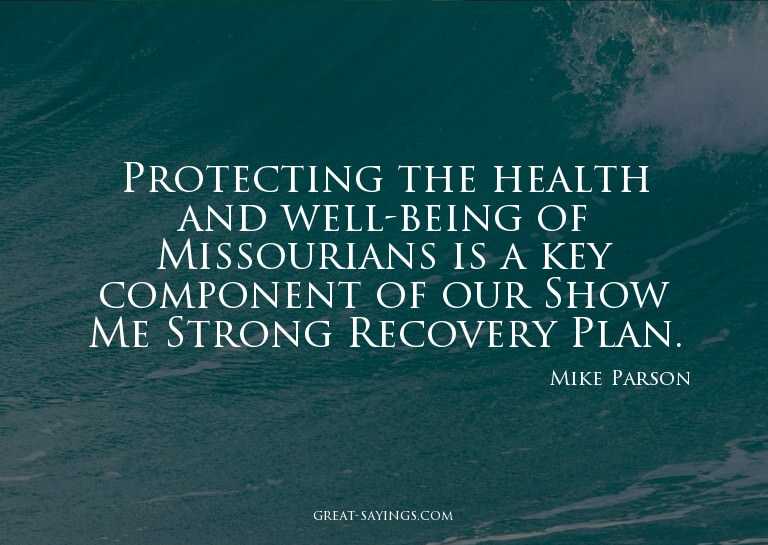 Protecting the health and well-being of Missourians is
